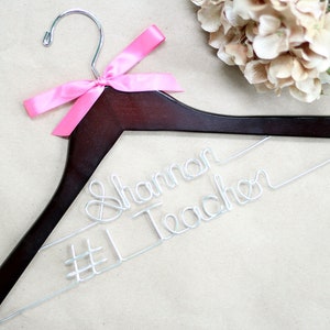 Teacher Hanger, Teacher Gift, Number One Teacher, Wedding Hanger, Personalized Hanger, Custom Hanger, Mrs Hanger, Bride Hanger