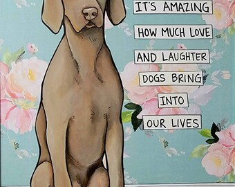 Love and Laughter, Weimaraner dog wall art print gifts