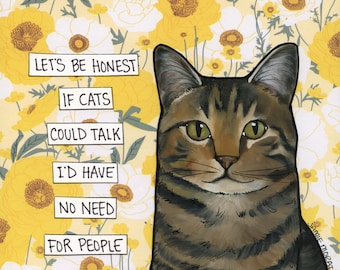 Let's Be Honest, cat wall art print