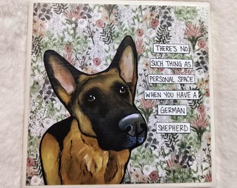 Personal Space, German Shepherd dog decorative coaster tile