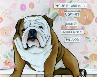Spirit Animal English Bulldog wall art print gifts