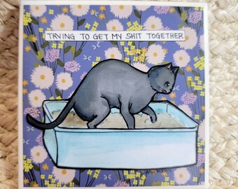 Shit Together #5 cat decorative coaster tile