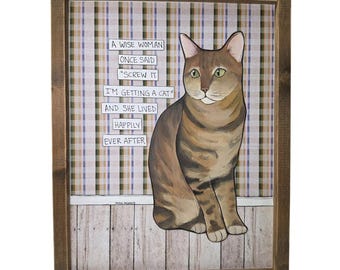A WISE WOMAN, handmade original cat wall art sign