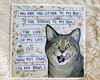 You Are The cat decorative coaster tile