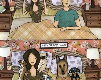 ORIGINAL, When They Snore, dog wall art