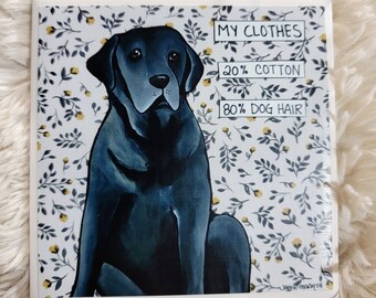 My Clothes, black Labrador Retriever decorative coaster tile