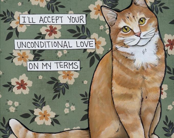 Featured listing image: On My Terms, cat wall art print, gift