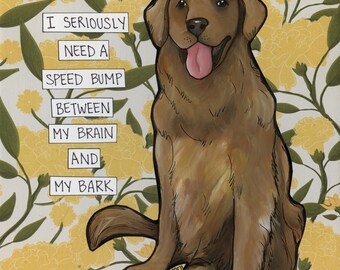 Speed Bump, Golden Retriever dog wall art print. Great gift ideas for dog lovers.