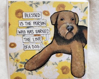 Blessed, Airedale Terrier dog decorative coaster tile. Great dog mom lovers gifts.