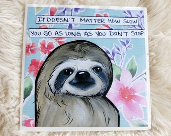 Slow You Go sloth coaster tile