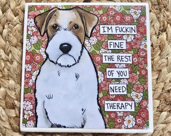 Need Therapy, Jack Russell Terrier dog decorative coaster tile
