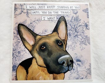 Staring At You, German Shepherd dog decorative coaster tile