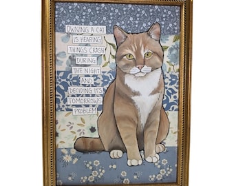 TOMORROW'S PROBLEM, handmade original cat wall art sign