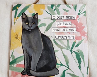 ORIGINAL hand painted Bad Luck cat #12