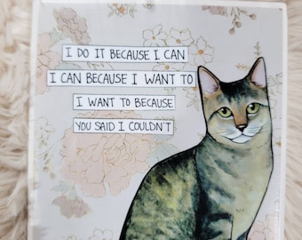 I Can cat ceramic tile