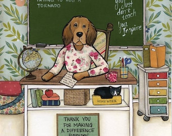 You Inspire, teacher dog wall art print gift