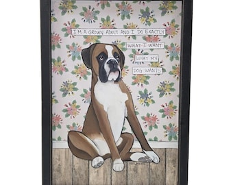 GROWN ADULT, handmade Boxer dog wall art sign