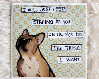 Do The Thing French Bulldog tile