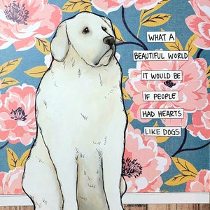 Beautiful World Great Pyrenees,dog wall art print gifts