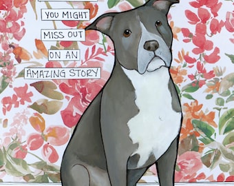 Amazing Story Pitbull dog wall art print