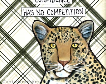 Confidence, leopard wall art print