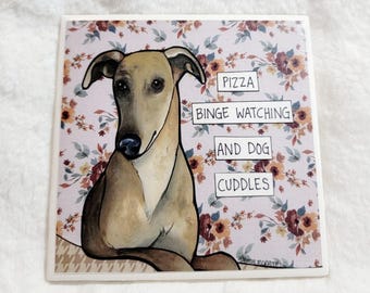 Binge Watching, Greyhound dog decorative coaster tile