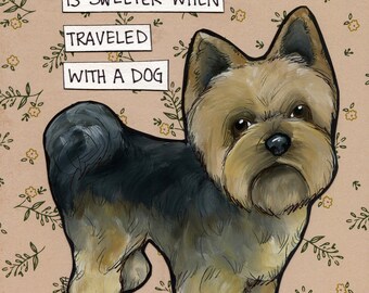 Journey of Life, Yorkie dog wall art print gifts