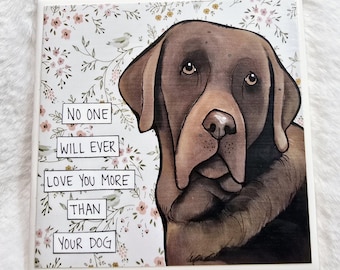 Love You More, chocolate labrador Retriever dog decorative coaster tile