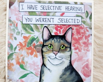 Selective Hearing cat decorative tile