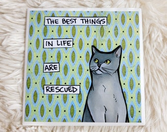 Best Things Rescued cat coaster tile