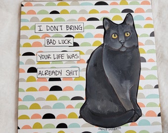 ORIGINAL hand painted Bad Luck cat #14