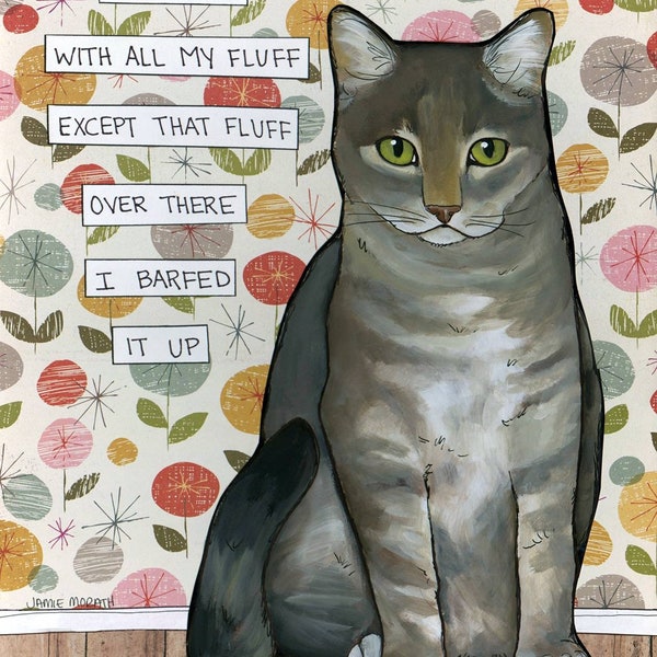 That Fluff cat art print