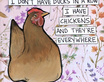 Chickens Everywhere, Chicken wall art print
