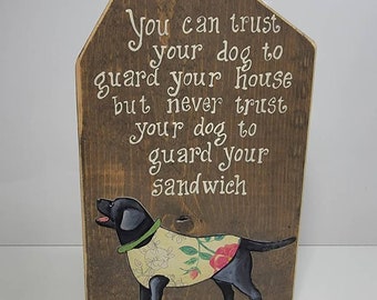 Trust Your Dog Labrador Retriever
