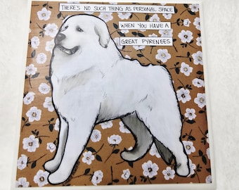 Personal Space, Great Pyrenees dog coaster tile