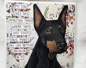 Amazing Thing, Doberman dog coaster tile