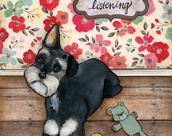 ORIGINAL PAINTING Not Listening- Schnauzer dogOriginal mixed media painting