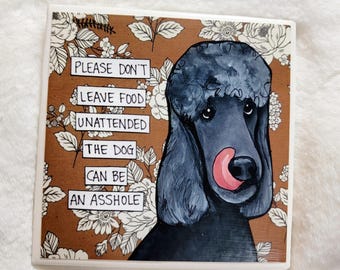 Unattended, Black Poodle dog decorative coaster tile