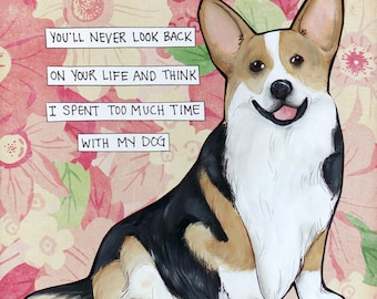 Never Look Back, Corgi dog wall art print gifts