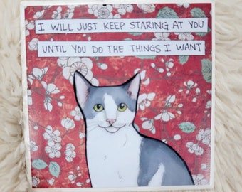 Just Keep Staring cat ceramic tile