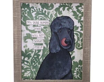 MY DEAR HUMAN, Poodle dog handmade wall art sign