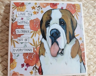 Love Is Saint Bernard dog decorative coaster tile
