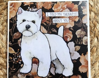 All Who Enter, Westie dog decorative coaster tile