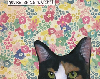 You're Being Watched #2, cat wall art print gifts