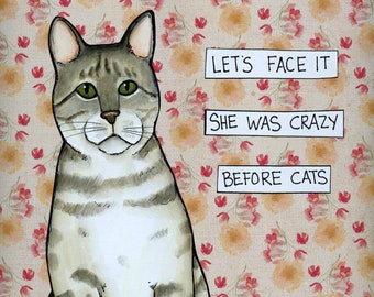 Let's Face It, cat art print