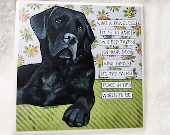 What a Privilege, Black Labrador Retriever dog coaster tile