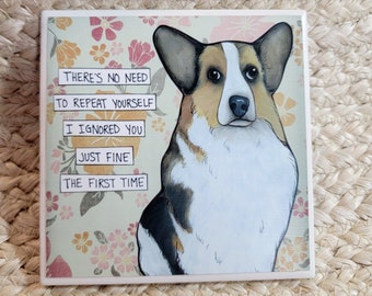 Repeat Yourself Corgi dog decorative coaster tile