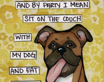 I Like to Party Boxer dog wall art print gifts