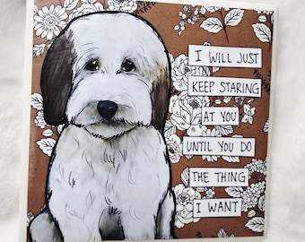 Keep Staring, Doodle dog coaster tile