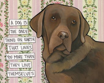 Love You More, chocolate labrador Retriever dog wall art print gifts